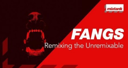 Mixtank.tv FANGS Remixing The Unremixable TUTORiAL